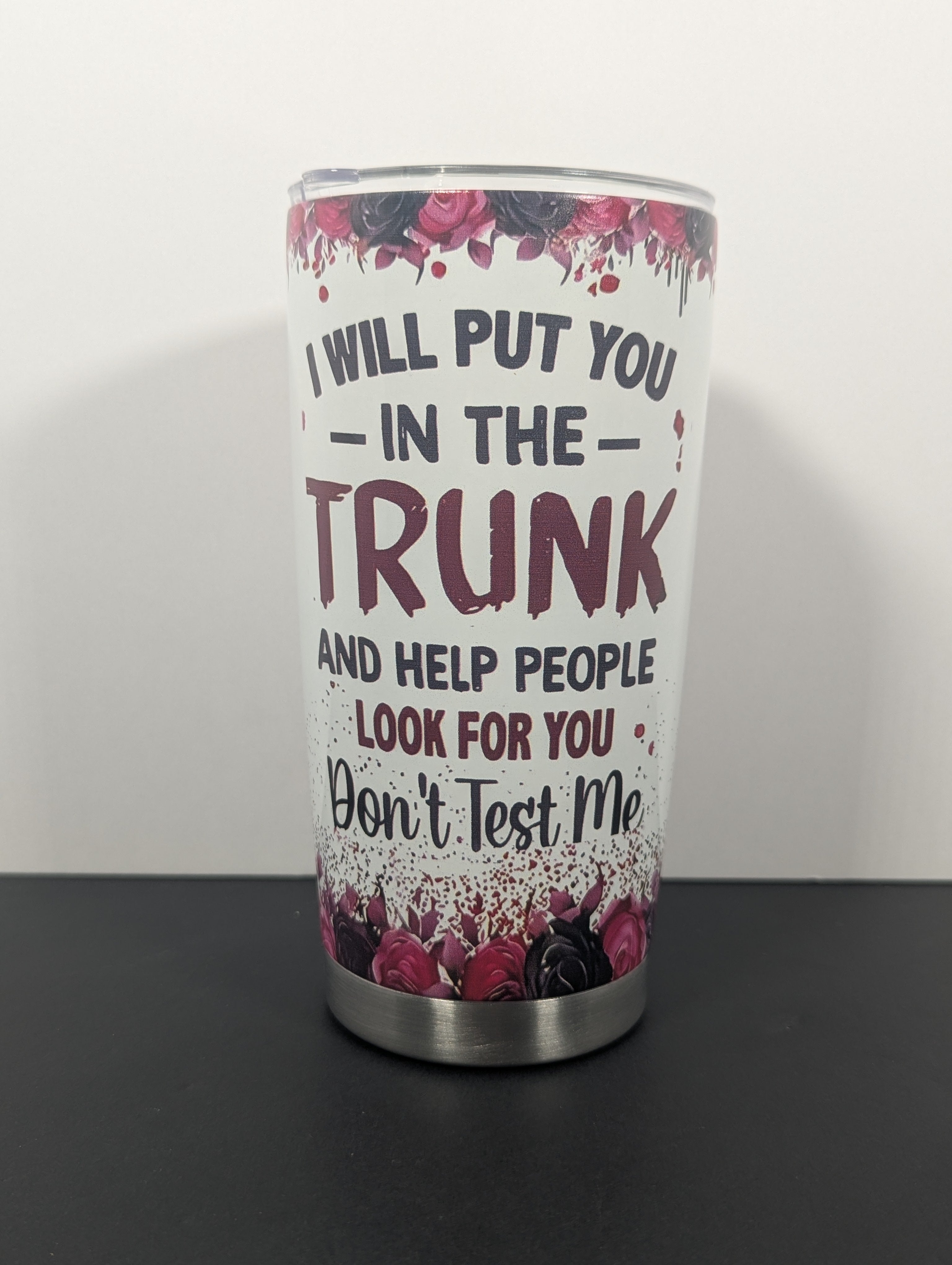 I Will Put You in the Trunk” Black Cat Travel Tumbler